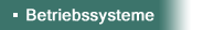 Betriebssysteme