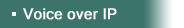 Voice over IP
